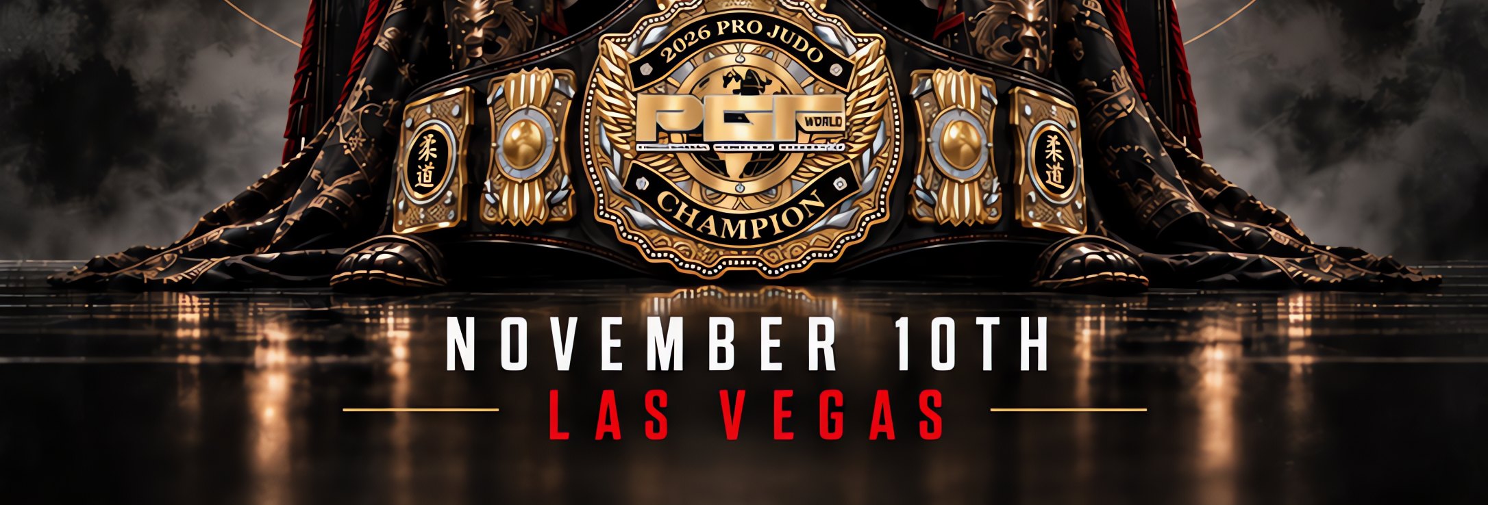 The 2026 Pro Judo Champion belt. November 10th, Las Vegas