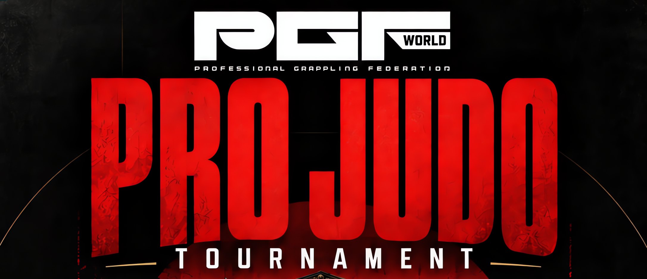 PGF World Professional Grappling Federation presents the Pro Judo Tournament